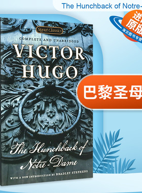巴黎圣母院 英文原版小说 The Hunchback of Notre-Dame 全英文版 Signet Classics 进口英语书籍