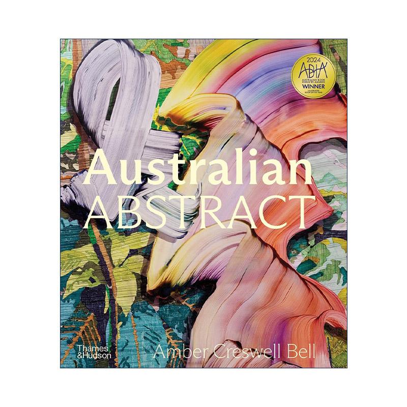 英文原版 Australian Abstract Contemporary Abstract Painting 澳大利亚抽象画 当代抽象绘画作品精装 英文版 进口英语原版书籍