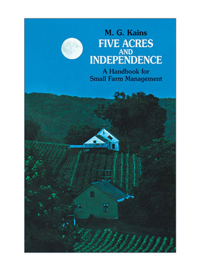 英文原版 Five Acres and Independence 五英亩与独立 小型农场管理手册 园艺学家Maurice G. Kains 英文版 进口英语原版书籍