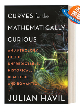 英文原版 Curves for the Mathematically Curious 对数学好奇的曲线 Julian Havil 英文版 进口英语原版书籍