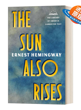 英文原版小说 The Sun Also Rises The Library of America Corrected Text 太阳照常升起 英文版 进口英语原版书籍