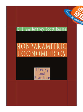 英文原版 Nonparametric Econometrics 非参数计量经济学 理论与实践 李奇 Jeffrey Scott Racine 英文版 进口英语原版书籍