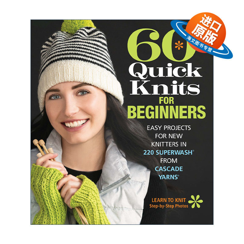 英文原版 60 Quick Knits for Beginners 60 种速成入门针织衫教程 英文版 进口英语原版书籍