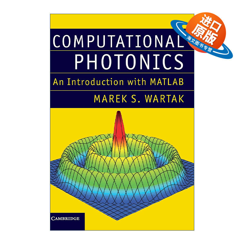 英文原版 Computational Photonics 计算光子学 MATLAB入门教程 Marek S. Wartak 精装 英文版 进口英语原版书籍