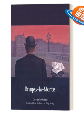 英文原版小说 Bruges-la-Morte 亡妻 死寂之城布鲁日 我的天才女友提及书目 19世纪末比利时法语文学象征派代表作 英文版 进口书