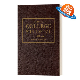 Student 每个大学生都应该知道 Stuff College 英文版 书 英文原版 精装 Should Every Blair 事情 Know 进口英语原版 Thornburgh