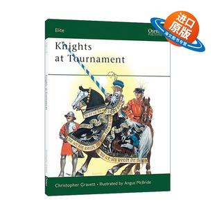 Tournament 书籍 Knights 进口英语原版 英文原版 英文版 骑士风云录 军事精锐系列