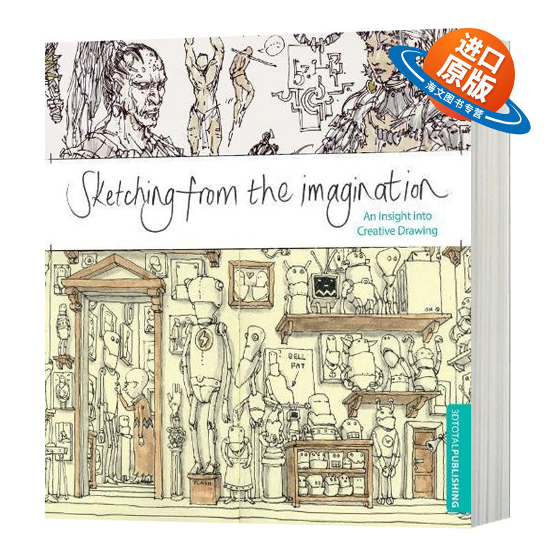 从想象中描绘 一种对创造性绘画的洞察 英文原版 Sketching from the Imagination 手绘插画技巧入门 英文版进口原版英语书籍