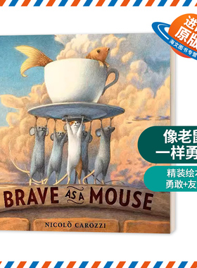 英文原版 Nicolo Carozzi Brave as a Mouse 像老鼠一样勇敢 精装绘本 3-6岁儿童睡前故事 英文版 进口英语原版书籍儿童外文书