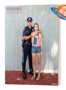 英文原版 Richard Renaldi Touching Strangers 触碰陌生人 摄影师理查德·雷纳尔迪人物肖像摄影集 英文版 进口英语原版书籍