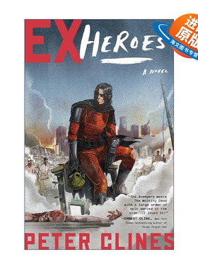英文原版 Ex-Heroes 01 Ex-Heroes 前英雄系列01 前英雄 科幻漫画 14号门作者Peter Clines彼得?克莱斯英文版 进口英语原版书籍