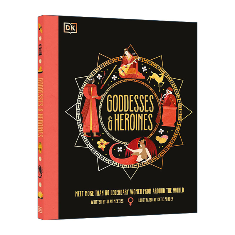 英文原版 Goddesses and Heroines 女神和女英雄 认识来自世界各地的80多位传奇女性 DK古代神话科普百科精装 进口英语原版书籍