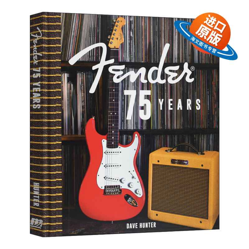 英文原版 Fender 75 Years芬达乐器公司75年 精装 英文版 进口英语原版书籍
