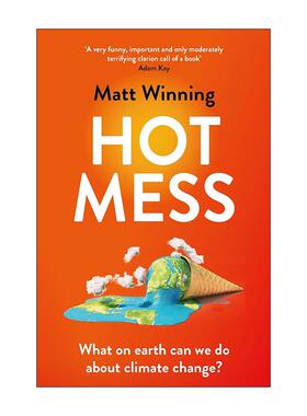 英文原版 Hot Mess 热爆了 我们究竟能对气候变化做些什么 英文版 进口英语原版书籍