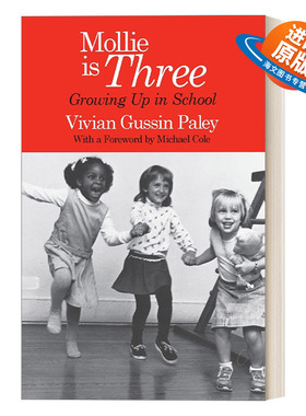 英文原版 Mollie Is Three 莫莉三岁 在幼儿园长大 学前教育 Vivian Gussin Paley 英文版 进口英语原版书籍