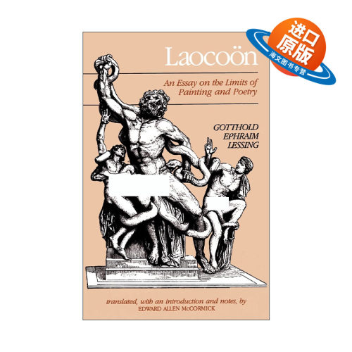 英文原版 Laocoon 拉奥孔 论诗歌与绘画的局限性 文学与艺术 Gotthold Ephraim Lessing 英文版 进口英语原版书籍