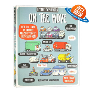 the 在行动 Explorers 小小探险家 Move 英文版 绘本 故事科普百科全书 英文原版 进口书籍 Little 儿童英语启蒙纸板翻翻书