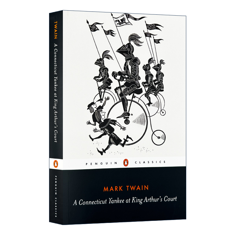 英文原版 A Connecticut Yankee at King Arthur's Court 康州美国佬大闹亚瑟王朝 马克·吐温 企鹅黑经典 英文版 进口英语原版书