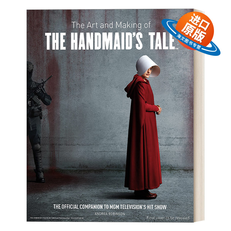 英文原版 The Art and Making of The Handmaid's Tale 使女的故事 官方美剧艺术设定集 英文版 进口英语原版书籍