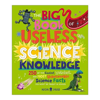 英文原版 The Big Book of Useless Science Knowledge“无用”科学知识大书 儿童全彩插画科普百科读物精装 进口英语原版书籍