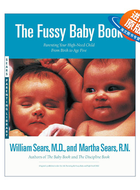 英文原版 The Fussy Baby Book 西尔斯橙色亲子课 做一个自信又有安全感的妈妈 英文版 进口英语原版书籍