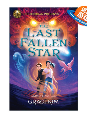 英文原版 Gifted Clans 1 The Last Fallen Star 波西杰克逊书系 Rick Riordan Presents 韩国神话女巫科幻小说 英文版 进口书籍