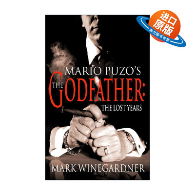英文原版 The Godfather The Lost Years 教父 迷失岁月 马克·瓦恩加德纳 马里奥·普佐教父系列官方续集 英文版进口英语原版书籍