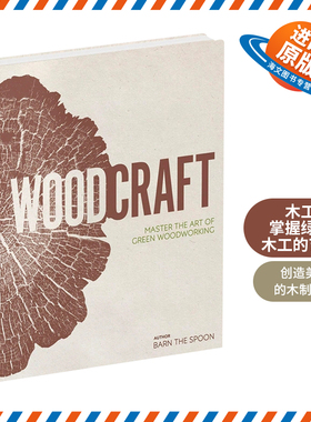 木工 掌握绿色木工的艺术 英文原版 精装 Wood Craft Master the Art of Green Woodworking 精装 英文版进口原版英语书籍