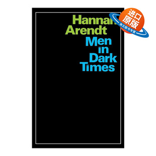 英文原版 Men in Dark Times 黑暗时代的人们 汉娜阿伦特 英文版 进口英语原版书籍