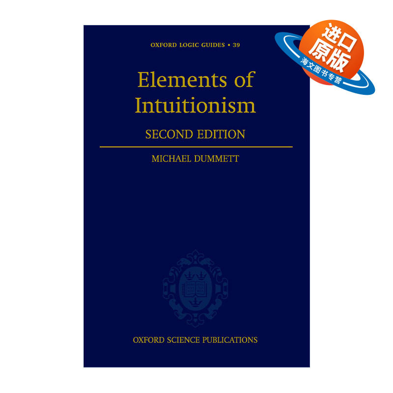 英文原版 Elements of Intuitionism 直觉主义精要 牛津逻辑指南 精装 英文版 进口英语原版书籍