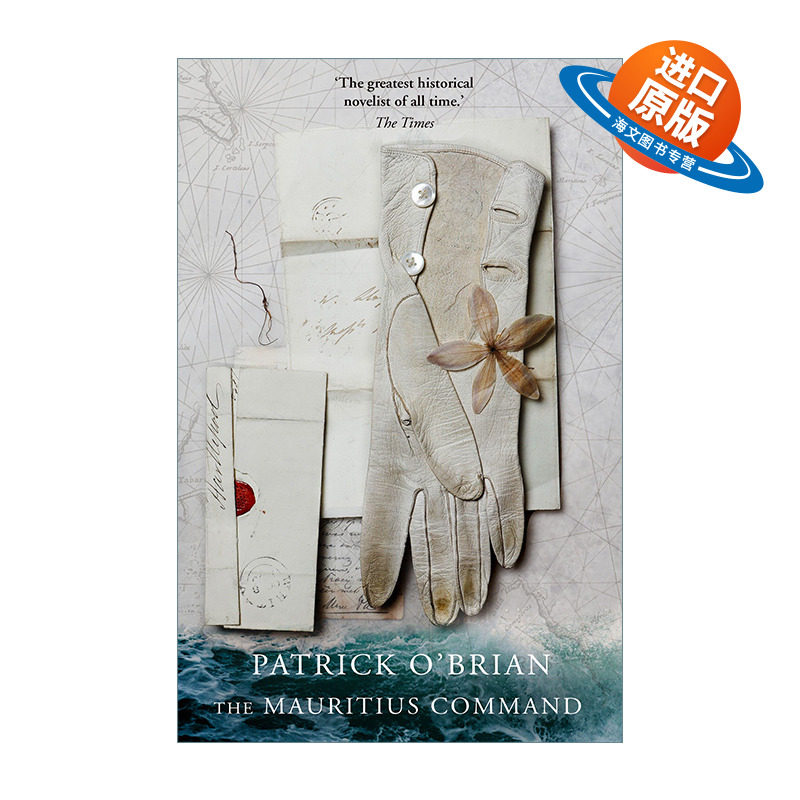 英文原版 Aubrey-Maturin 4 — The Mauritius Command 怒海争锋4 毛里求斯命令 帕特里克·奥布莱恩 英文版 进口英语原版书籍