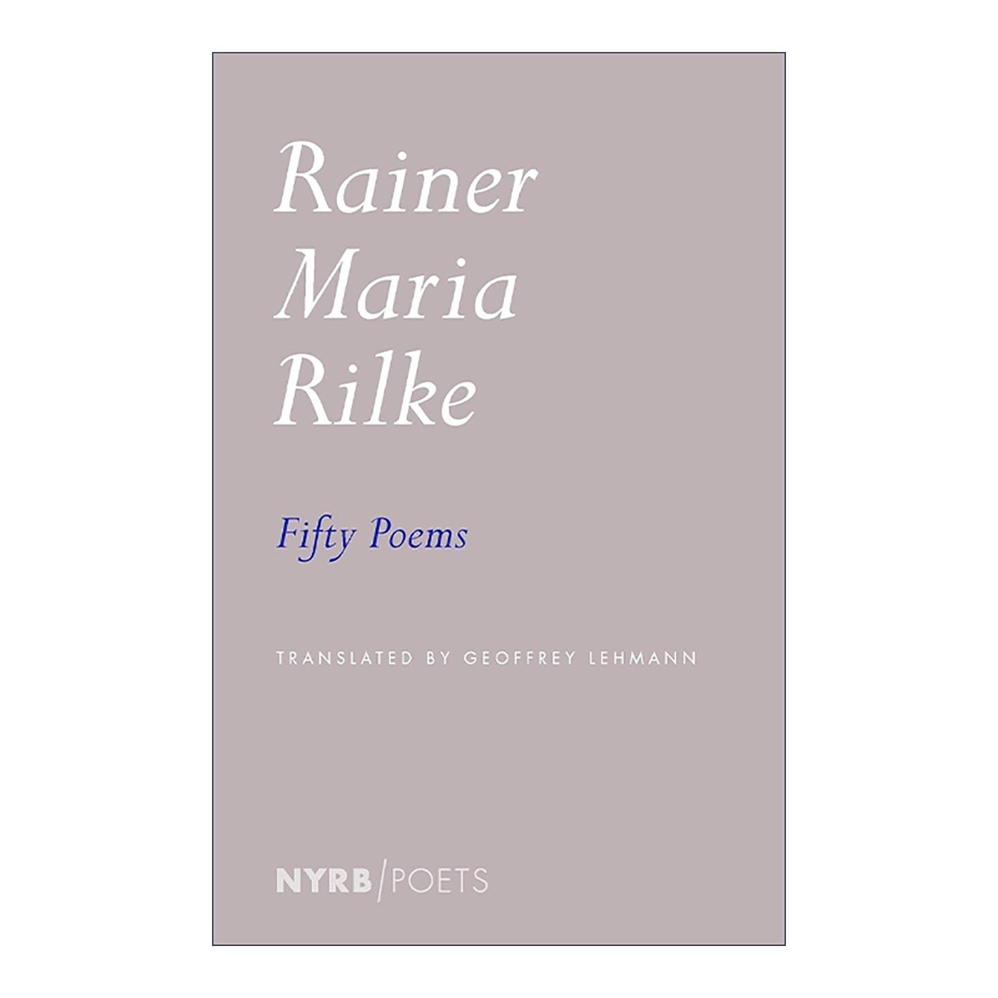 英文原版 Fifty Poems 赖内·马利亚·里尔克五十首诗 诗歌选集 纪念诞辰150周年 英文版 进口英语原版书籍