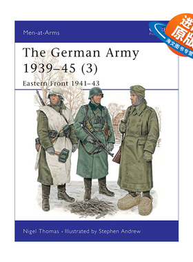 英文原版 The German Army 1939–45 3 二战德国陆军3 东线战场1941-1943 历史上的军队系列 英文版 进口英语原版书籍