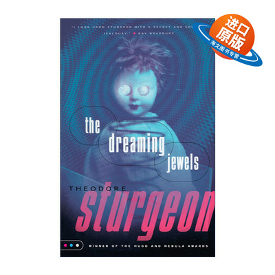 英文原版 The Dreaming Jewels 梦见的宝石 超人类作者 雨果奖得主Theodore Sturgeon 英文版 进口英语原版书籍