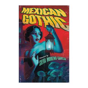 英文原版 Mexican Gothic 墨西哥哥特 奇幻历史小说 英文版 进口英语原版书籍
