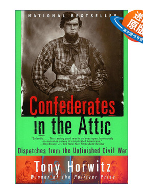 英文原版 Confederates in the Attic (Vintage Departures) 阁楼里的南军 未结束的美国内战现场报道 Tony Horwitz 英文版 进口英