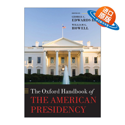 英文原版 The Oxford Handbook of the American Presidency 牛津美国总统制研究手册 英文版 进口英语原版书籍