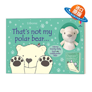 北极熊书和玩具 That not 英文原版 bear 那不是我 英文版 Toy and Book 书籍 进口英语原版 polar 绘本