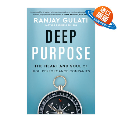 英文原版 Deep Purpose 深层目标 高效能公司的核心和灵魂 哈佛商学院教授拉贾伊·古拉蒂 英文版 进口英语原版书籍