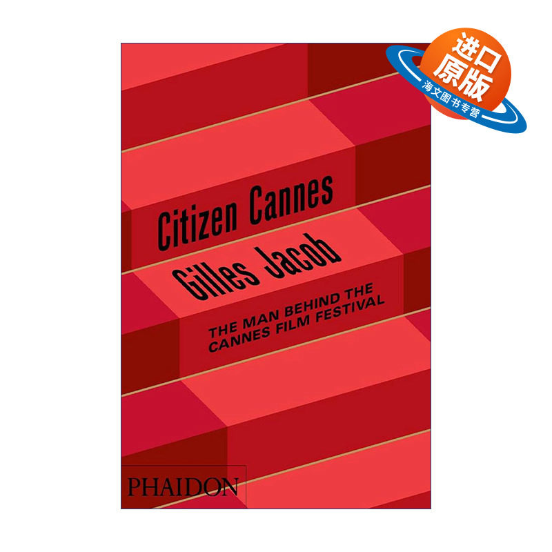 英文原版 Citizen Cannes 公民戛纳 吉尔斯·雅各布自传 戛纳国际电影节主席 精装 英文版 进口英语原版书籍