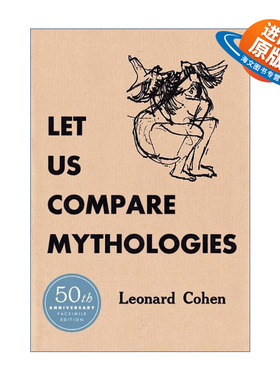 英文原版 Let Us Compare Mythologies 召唤神话的44型 让我们比拟神话 科恩诗集 精装 英文版 进口英语原版书籍
