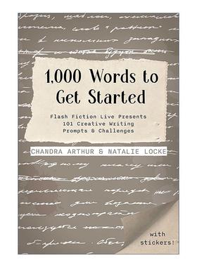英文原版 1000 Words to Get Started 用1000字开启创作 101个创意写作灵感与挑战 英文版 进口英语原版书籍
