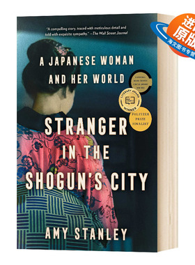 【全新正版】普利策传记奖英文原版 Stranger in the Shogun’s City 2021 英文版 进口书