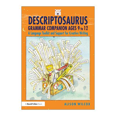 英文原版 Descriptosaurus Grammar Companion 创造性写作语法指南9-12岁 英文版 进口英语原版书籍
