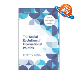 英文原版 The Social Evolution of International Politics 国际政治的社会演化 唐世平 英文版 进口英语原版书籍