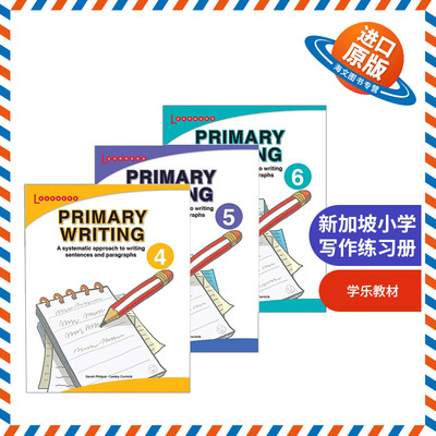 学乐scholastic教材 学乐新加坡小学写作练习册3本 四五六年级 英文原版书 Primary Writing 4-5-6 进口英语书籍