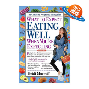 英文原版 What to Expect Eating Well When You're Expecting 海蒂怀孕大百科 孕期饮食指南 英文版 进口英语原版书籍