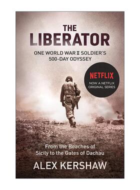 英文原版 The Liberator 解放者 欧陆决战500天 Alex Kershaw 网飞同名动画电影原著 英文版 进口英语原版书籍