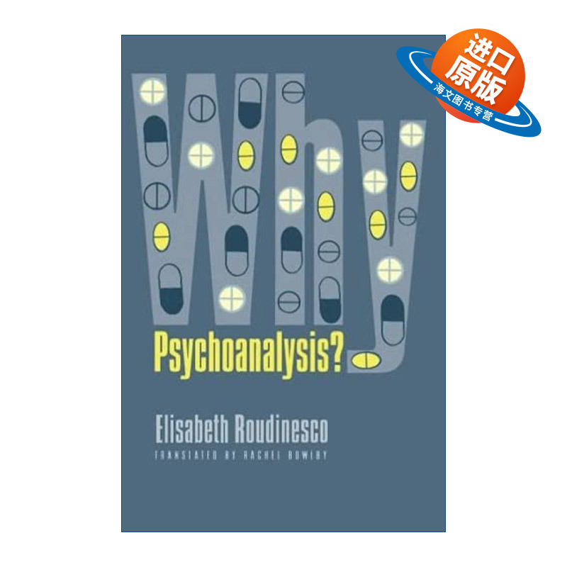 英文原版 Why Psychoanalysis 为什么要进行精神分析 抑郁 心理学 风暴中的哲学家作者Elisabeth Roudinesco 进口英语原版书籍