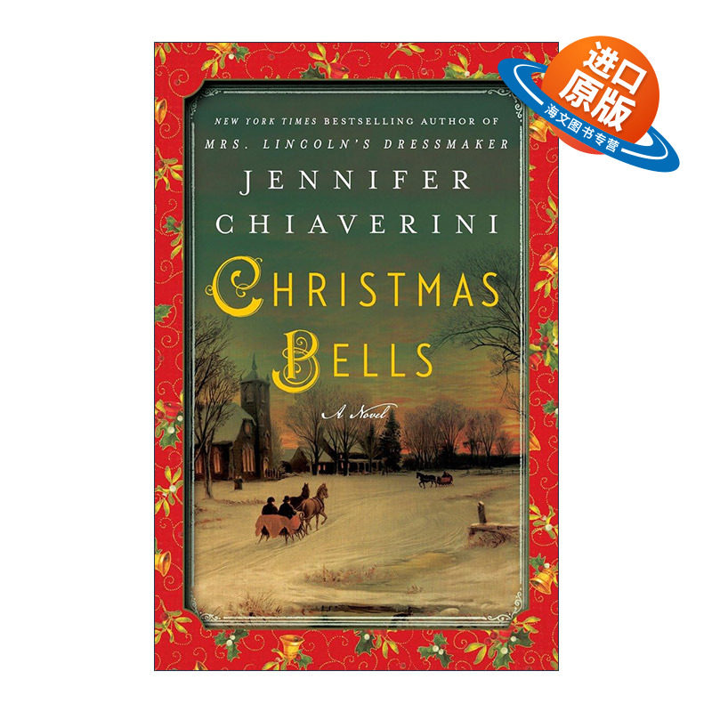 英文原版 Christmas Bells 圣诞钟声 历史小说 Jennifer Chiaverini 英文版 进口英语原版书籍